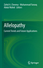 Allelopathy: Current Trends and Future Applications