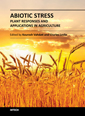 Abiotic Stress – Plant Responses and Applications in Agriculture