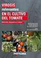 Virosis relevantes en el cultivo del tomate (Detección, diagnóstico y control)