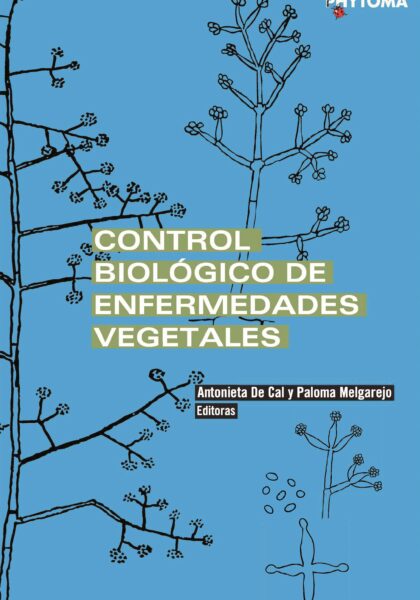 Control Biológico de Enfermedades Vegetales