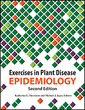 Exercises in Plant Disease Epidemiology, Second Edition