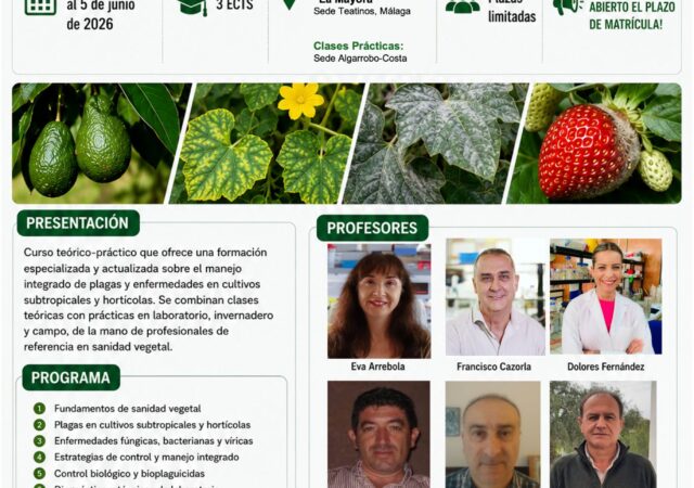 IV Curso de Extensión Universitaria «Control de Plagas y Enfermedades en Cultivos Subtropicales y Hortícolas»