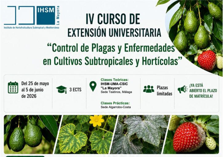 Imagen destacada de IV Curso de Extensión Universitaria «Control de Plagas y Enfermedades en Cultivos Subtropicales y Hortícolas»